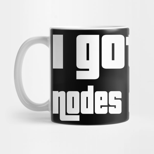 I got my nodes crossed by WolfGang mmxx